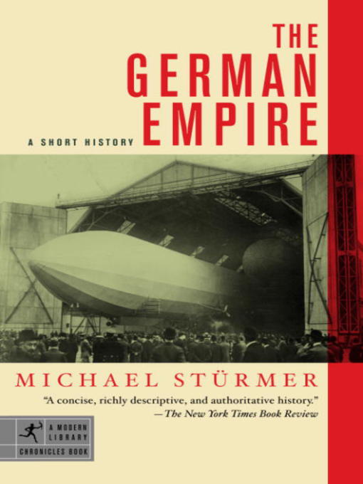 Title details for The German Empire by Michael Sturmer - Available